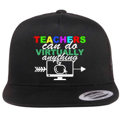 Teachers Can Do Virtually Anything Funny School Flatbill Hat