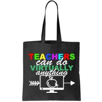 Teachers Can Do Virtually Anything Funny School Bag