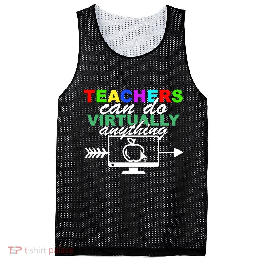 Teachers Can Do Virtually Anything Funny School Mesh Reversible Basketball Jersey Tank