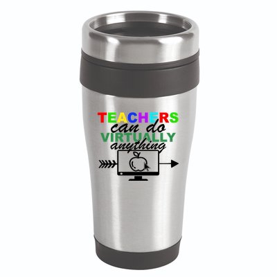 Teachers Can Do Virtually Anything Funny School 16oz Travel Tumbler