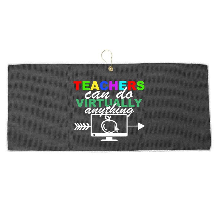 Teachers Can Do Virtually Anything Funny School Large Microfiber Waffle Golf Towel