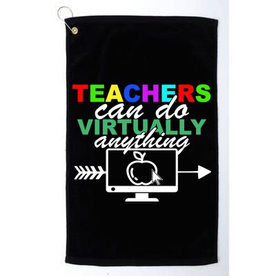 Teachers Can Do Virtually Anything Funny School Golf Towel