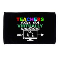 Teachers Can Do Virtually Anything Funny School Microfiber Hand Towel