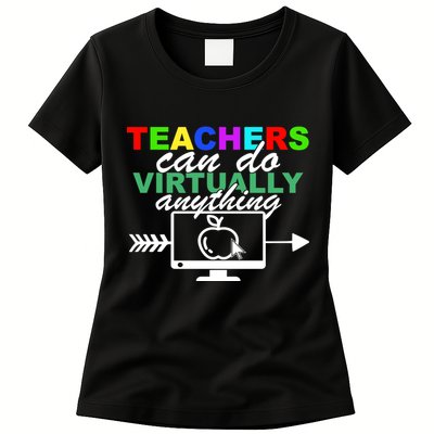 Teachers Can Do Virtually Anything Funny School Womens T-Shirt