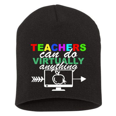 Teachers Can Do Virtually Anything Funny School Short Acrylic Beanie