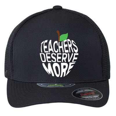 Teachers Deserve More Arizona Teacher Protest Apple Flexfit Unipanel Trucker Cap