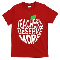 Teachers Deserve More Arizona Teacher Protest Apple T-Shirt