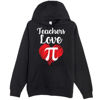 Teachers Love Pi Premium Pullover Hoodie