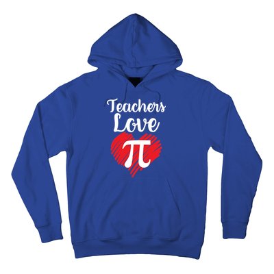 Teachers Love Pi Hoodie