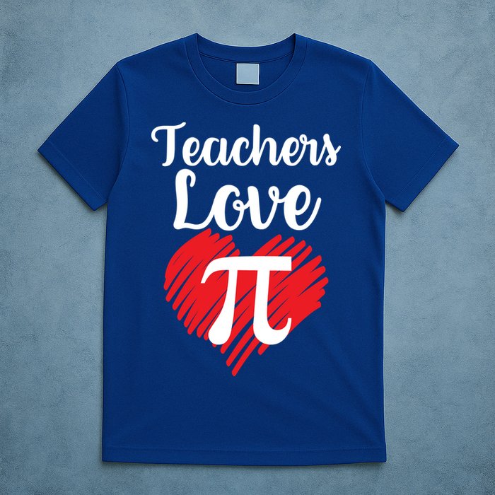 Teachers Love Pi T-Shirt