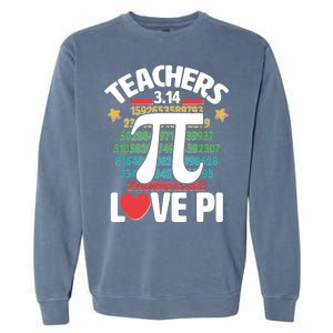 Teachers Love Pi 3.14 Garment-Dyed Sweatshirt