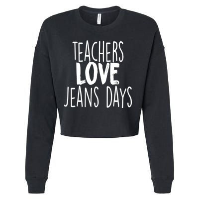 Teachers Loves Jeans Day Cropped Pullover Crew