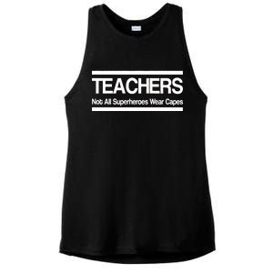 Teachers Not All Super Heroes Wear Capes Ladies PosiCharge Tri-Blend Wicking Tank