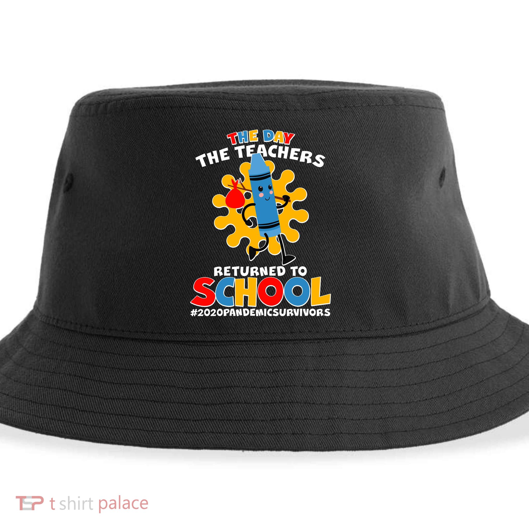 Teachers Returned To School 2020 Pandemic Survivors Sustainable Bucket Hat