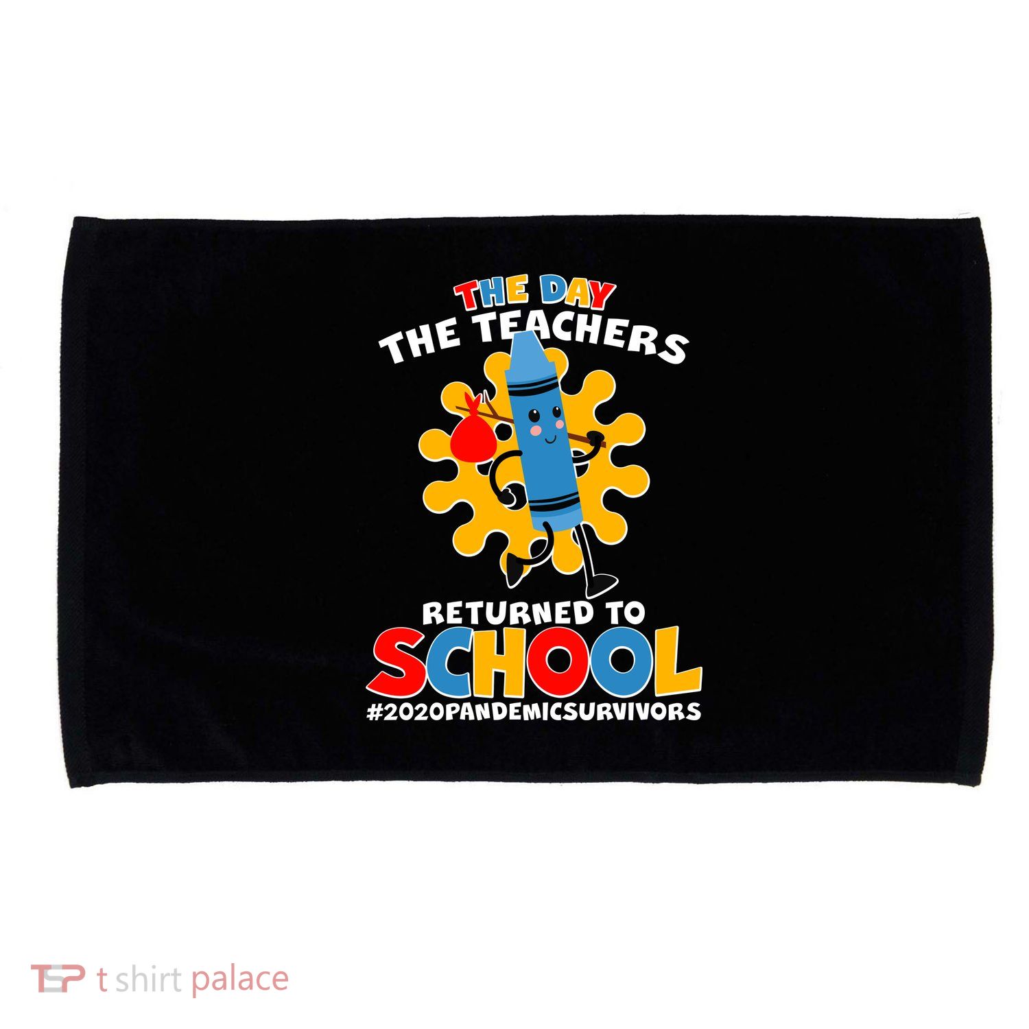Teachers Returned To School 2020 Pandemic Survivors Microfiber Hand Towel