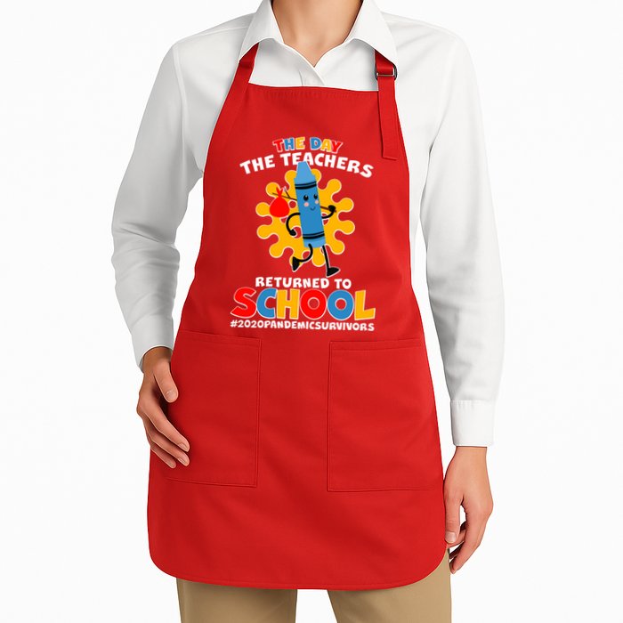 Teachers Returned To School 2020 Pandemic Survivors Apron