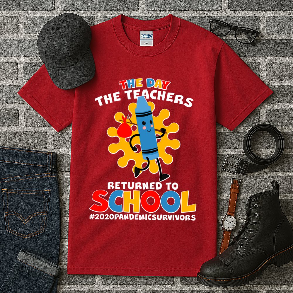 Teachers Returned To School 2020 Pandemic Survivors Tall T-Shirt
