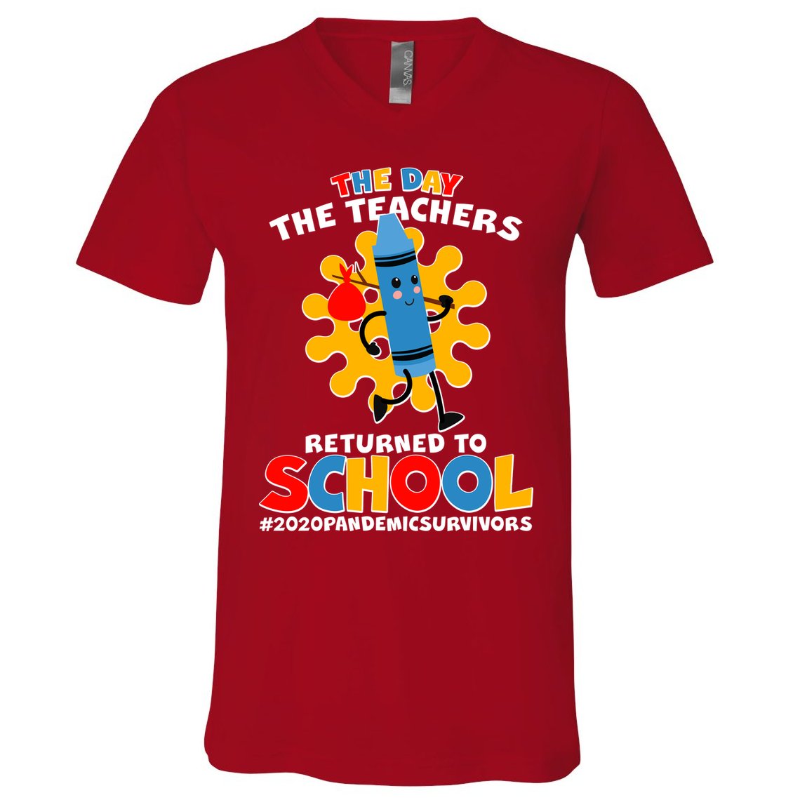 Teachers Returned To School 2020 Pandemic Survivors V-Neck T-Shirt
