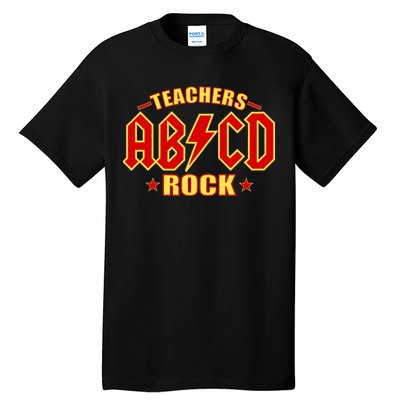 Teachers ROCK AB v CD ABCD Tall T-Shirt