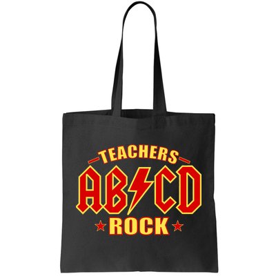 Teachers ROCK AB v CD ABCD Tote Bag