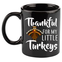 Teachers Thanksgiving Thankful For My little Turkeys 11oz C Handle Ceramic Mug