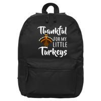 Teachers Thanksgiving Thankful For My little Turkeys 16 in Basic Backpack