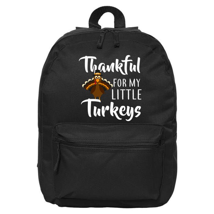 Teachers Thanksgiving Thankful For My little Turkeys 16 in Basic Backpack