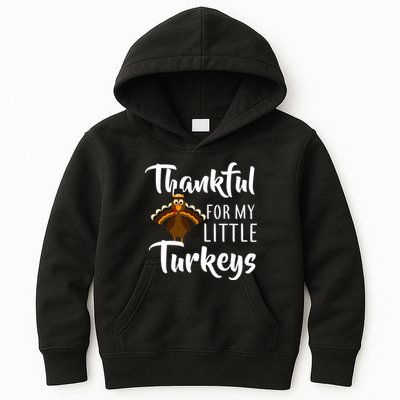 Teachers Thanksgiving Thankful For My little Turkeys Kids Hoodie