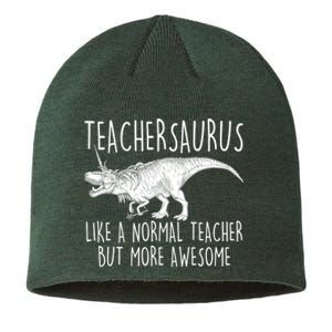 Teachersaurus Like A Normal Teacher But More Awesome Sustainable Beanie