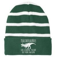 Teachersaurus Like A Normal Teacher But More Awesome Striped Beanie with Solid Band