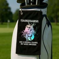 Teachersaurus Unicorn Golf Towel