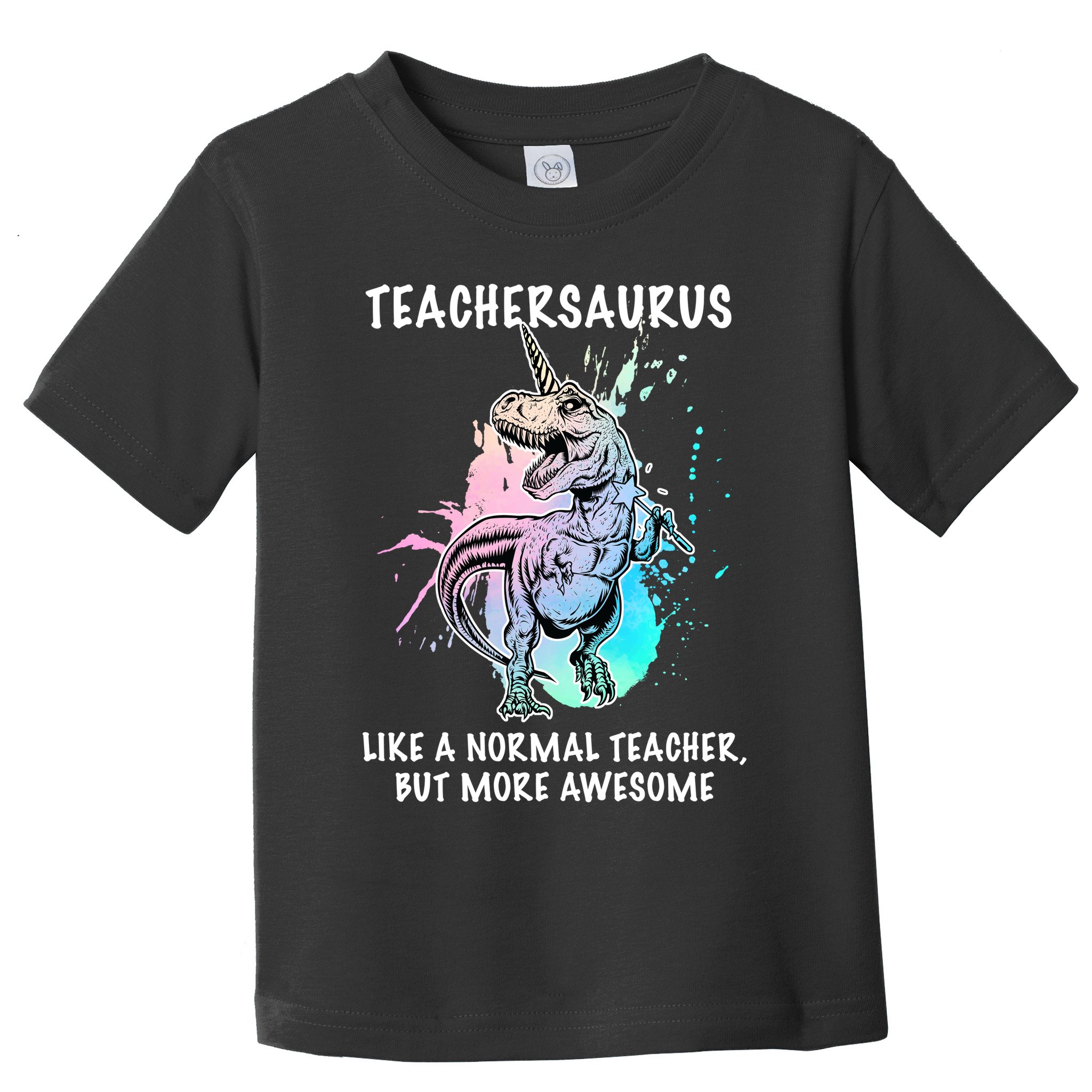 Teachersaurus Unicorn Toddler T-Shirt
