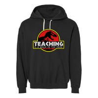 Teaching  Is A Walk In The Park Garment-Dyed Fleece Hoodie