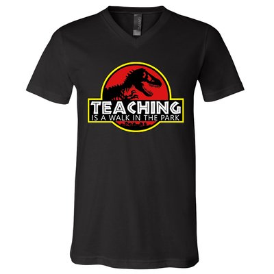 Teaching  Is A Walk In The Park V-Neck T-Shirt