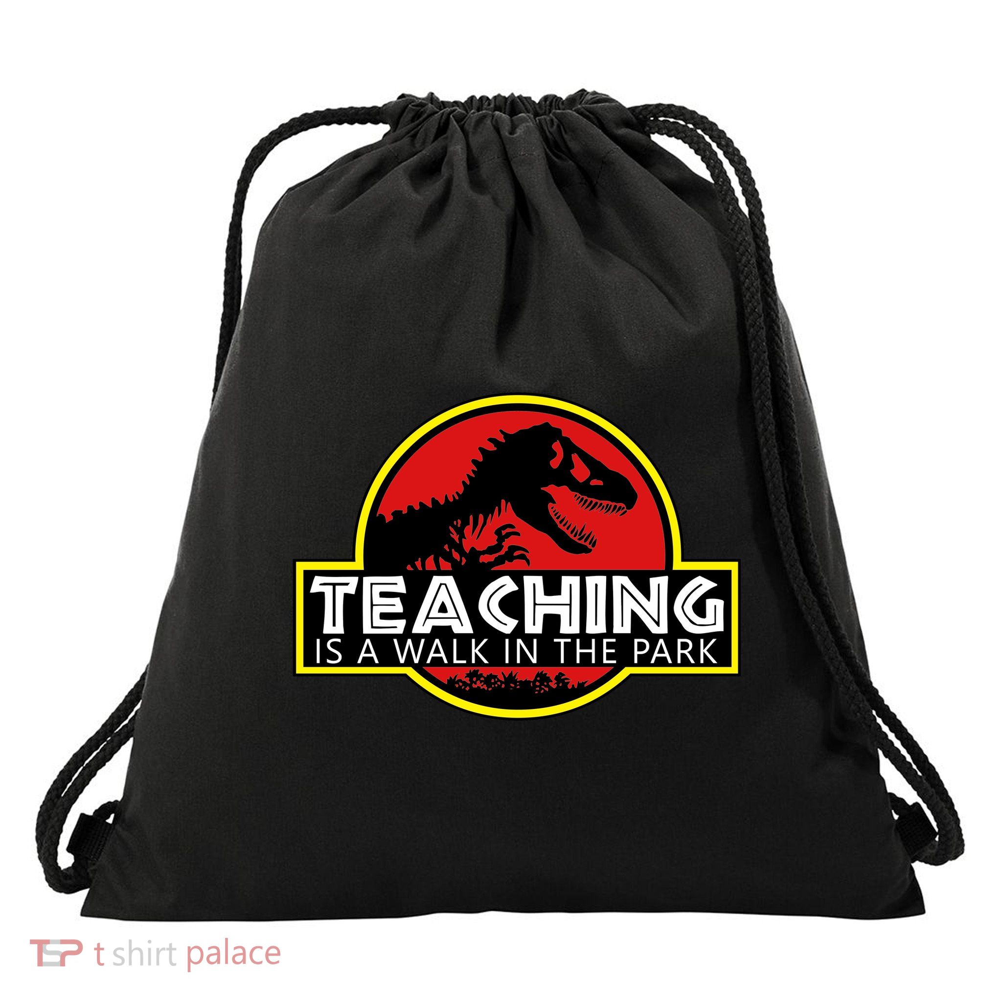 Teaching  Is A Walk In The Park Drawstring Bag
