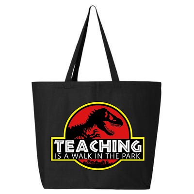 Teaching  Is A Walk In The Park 25L Jumbo Tote