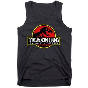 Teaching  Is A Walk In The Park Tank Top