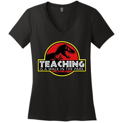Teaching  Is A Walk In The Park Women's V-Neck T-Shirt