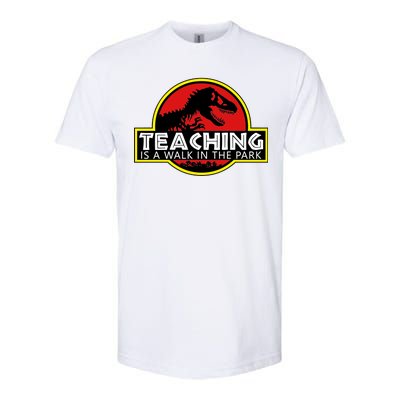 Teaching  Is A Walk In The Park Softstyle CVC T-Shirt