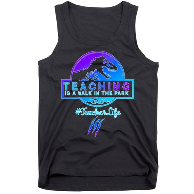 Teaching Is A Walk In Park Jurassic Teacher Tank Top