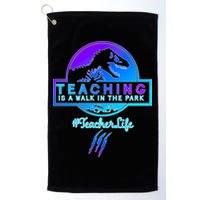 Teaching Is A Walk In Park Jurassic Teacher Golf Towel