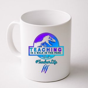 Teaching Is A Walk In Park Jurassic Teacher Coffee Mug