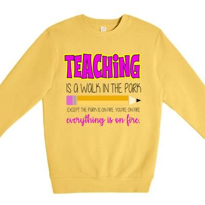 Teaching Is A Walk In The Park Premium Crewneck Sweatshirt