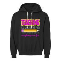 Teaching Is A Walk In The Park Garment-Dyed Fleece Hoodie
