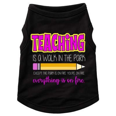 Teaching Is A Walk In The Park Doggie Tank