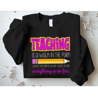 Teaching Is A Walk In The Park Sweatshirt