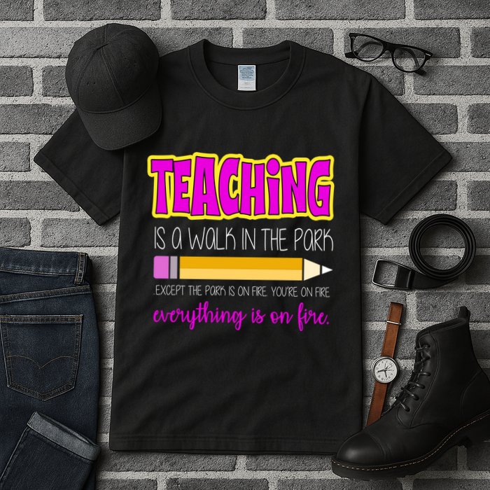 Teaching Is A Walk In The Park Tall T-Shirt