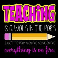 Teaching Is A Walk In The Park Baby Bodysuit