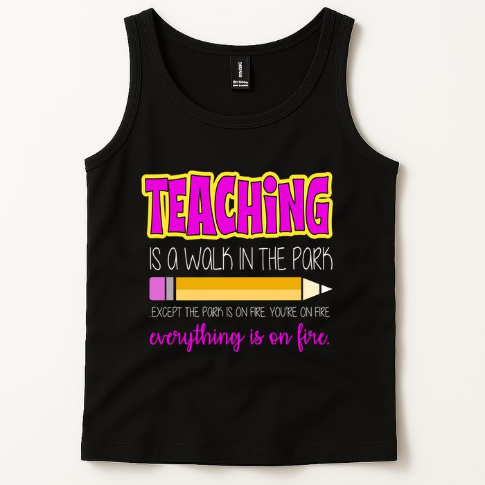 Teaching Is A Walk In The Park Tank Top