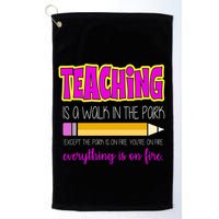 Teaching Is A Walk In The Park Golf Towel